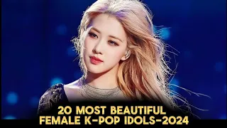 20 Most Prettiest Female K-pop Idols 2024 || 20 Most Beautiful Faces in K-pop