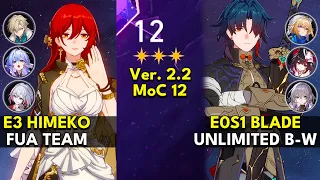 E3 Himeko FUA & E0S1 Blade Unlimited Blade-Works | Memory of Chaos Floor 12 3 Stars | Honkai