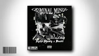 $CYTHE SHAWTY - CRIMINAL MINDZ w/ BVNDIT [FULL TAPE]