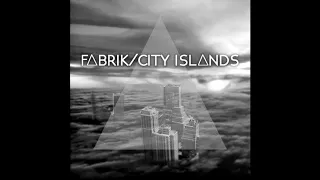 FABRIK - Black Lake (Official Audio)