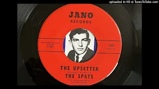 The Spats - The Upsetter (Jano) 1967