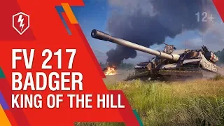 WoT Blitz. The FV217 Badger. King of the Hill. New TD