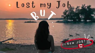 Lost my job in Canada but.. || Reality of Canada