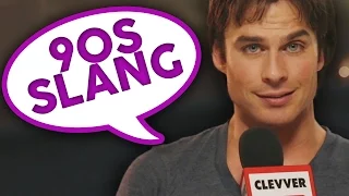 The Vampire Diaries Cast Play 90's SLANG GAME