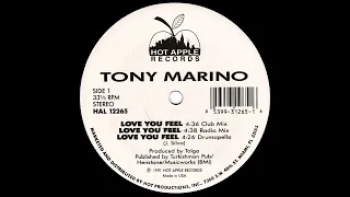 Tony Marino - Love You Feel (12'' Single) [Vinyl Remastering]