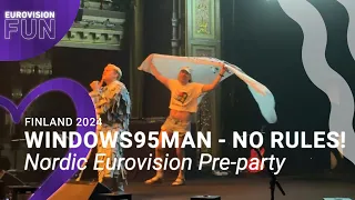 Windows95man - No Rules! (Nordic Eurovision Pre-party) | EurovisionFun