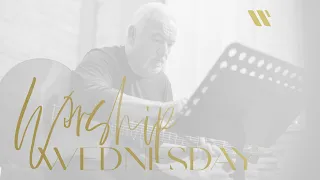 Worship Wednesday | We Cry Holy