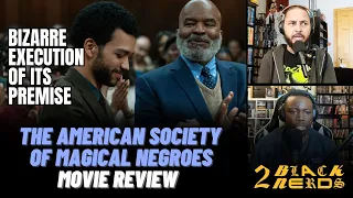 'The American Society of Magical Negroes' Review: Who Is This Movie For? | 2 Black Nerds