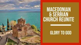 SERBIAN CHURCH ACCEPTS MACEDONIAN CHURCH