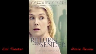 Return To Sender Cml Theater Movie Review