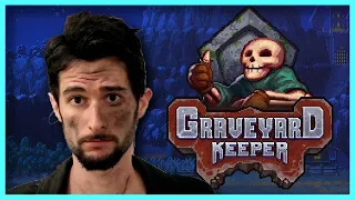 Le fossoyeur de ...mort... [GraveYard Keeper 1/4]