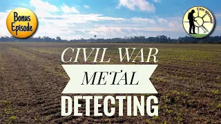 IDH Bonus Episode: Detecting a Civil War Battle Site in Louisiana ... Awesome finds!!!