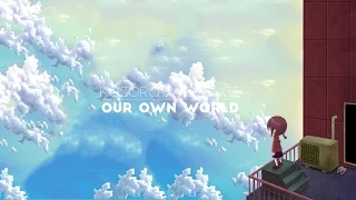 [Progressive House] Kozoro & Evence - Our Own World (Original Mix)