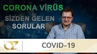 Coronavirüs hakkında en çok merak edilen sorular!