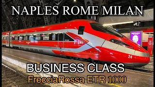 Naples to Milan Train FrecciaRossa 1000,#italiantravel