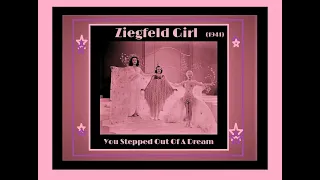 Ziegfeld Girl (1941): You Stepped Out Of A Dream