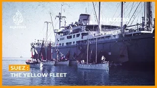 Suez: The Yellow Fleet trapped by the 1967 Arab-Israeli War