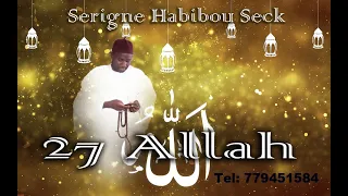 Allah fois 27 egale avec serigne habibou seck secret du coran richesse argent plus bonus union