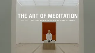 Art Meditations | Mark Rothko