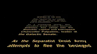 Star Wars: Revenge Of The Sith Opening Crawl