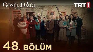 Gönül Dağı 48. Bölüm @trt1