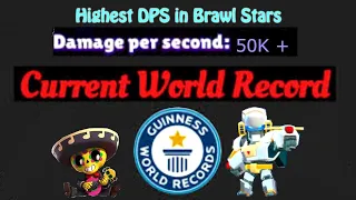 This Brawler Has The Highest DPS In Brawl Stars || BRAWL STARS || Brawl Stars World Record || kairos