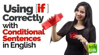 English Grammar Rules to use ‘IF’ correctly in Conditional Sentences - Learn English with Michelle