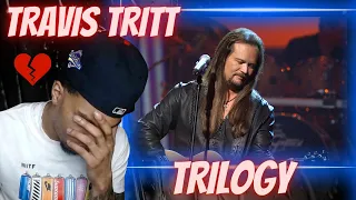 MADE MY EYES TEAR UP!! FIRST TIME HEARING TRAVIS TRITT - TRILOGY | REACTION