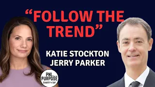 Trend Following and Technical Analysis | Jerry Parker and Katie Stockton | PNL For a Purpose