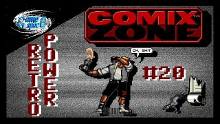 RetroPower #20 Comix Zone [SMD/GEN] ОБЗОР