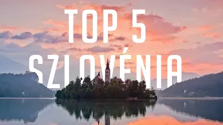 SZLOVÉNIA REJTETT KINCSEI - TOP 5 LÁTNIVALÓ