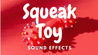 Squeak Toy Sound Effect - floraphonic.com