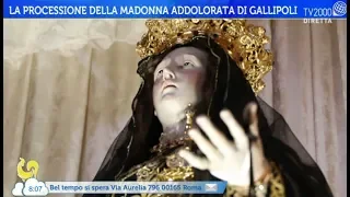 La processione della Madonna Addolorata di Gallipoli