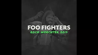 Foo Fighters - Full Show, Werchter, Belgium - July 2nd 2017 (FM Broadcast)