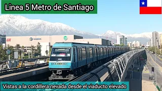 Metro de Santiago Linea 5: Vistas a la cordillera Nevada.Trenes NS74 NS93 NS16+Viajes en NS74