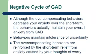 How Generalized Anxiety Disorder Evolves -  Negative Cycle of GAD