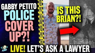 COVER UP!? A Lawyer Reacts: Why Isn't Brian Laundrie & His Parents Arrested | Gabby Petito Case