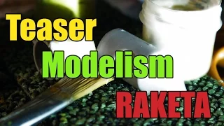 Teaser Modelism RAKETA