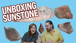 All About Sunstone: Unboxing Rough and Fantasy Cuts