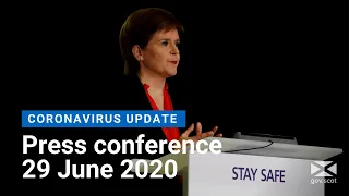 Coronavirus update from the First Minister: 29 June 2020