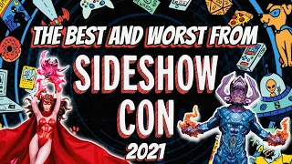 Sideshow Con 2021 | The Best and Worst