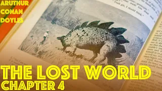 The Lost World Audiobook - Chapter 4 - By Sir Arthur Conan Doyle - Read by Dr James Gill