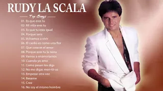 Rudy La Scala sus mejores canciones - grandes exitos mix