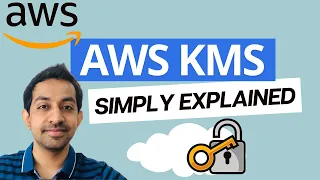 Encrypting Data with AWS KMS