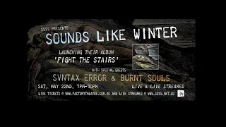 Sounds Like Winter album launch Live @SUSS