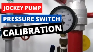 JOCKEY PUMP : HOW TO CALIBRATE PRESSURE SWITCH