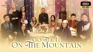 Go Tell It On The Mountain (Ancient Aramaic, English) - Shillong Chamber Choir (Official MV)