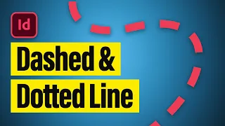 How to Make a Dashed Line & Dotted Line - InDesign Tutorial