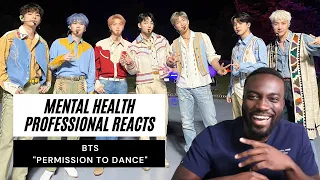 MENTAL HEALTH PROFESSIONAL FIRST TIME REACTION TO KPOP AND BTS "PERMISSION TO DANCE"