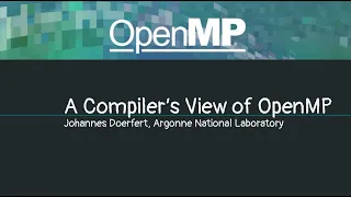 A Compilers View of OpenMP (OpenMP Webinar)